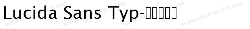 Lucida Sans Typ字体转换
